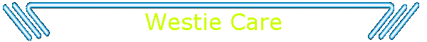Westie Care