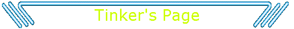 Tinker's Page